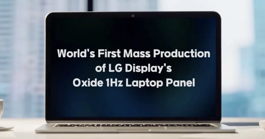 LG’s next-gen 120Hz display promises a huge jump in laptop battery life