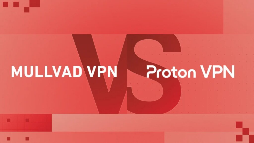 Mullvad vs. Proton: The VPN Privacy Showdown You Can't Ignore