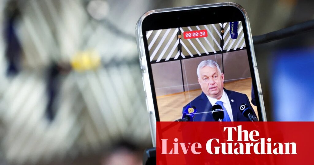 No breakthrough on Hungary’s veto of EU’s €90bn loan to Ukraine – Europe live | World news