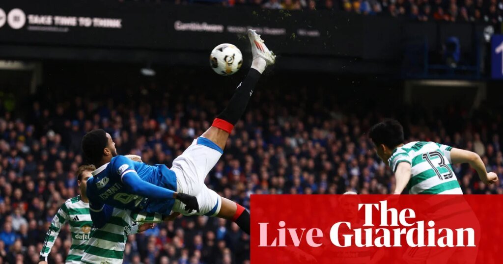 Rangers v Celtic: Scottish Premiership – live | Scottish Premiership