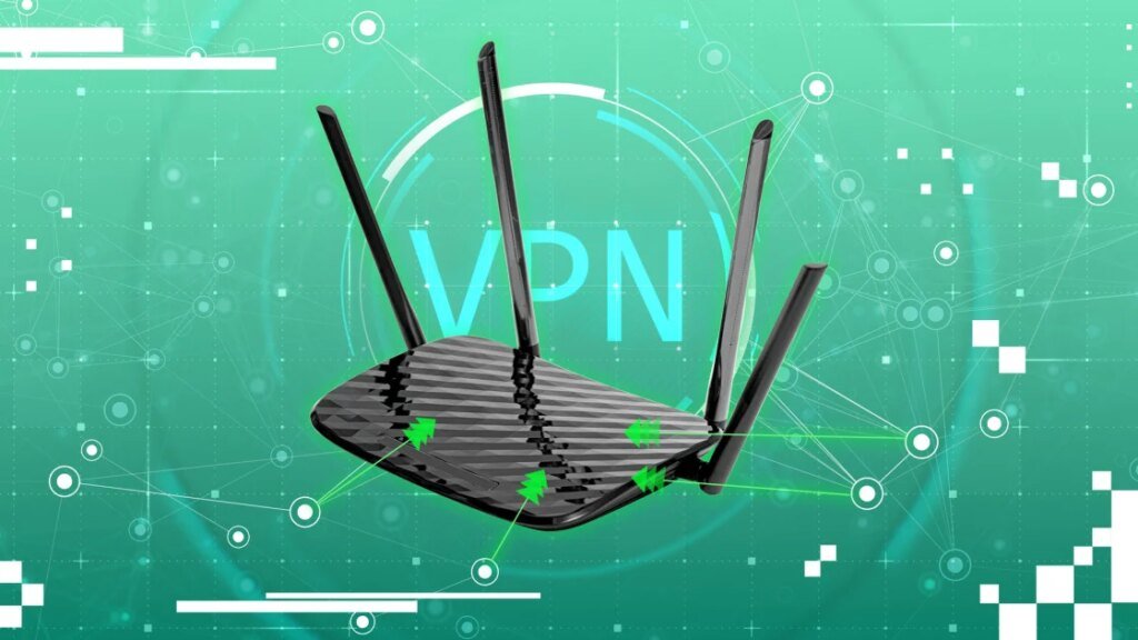 VPN Routers Made Simple: Secure Your Whole Home Network in One Step