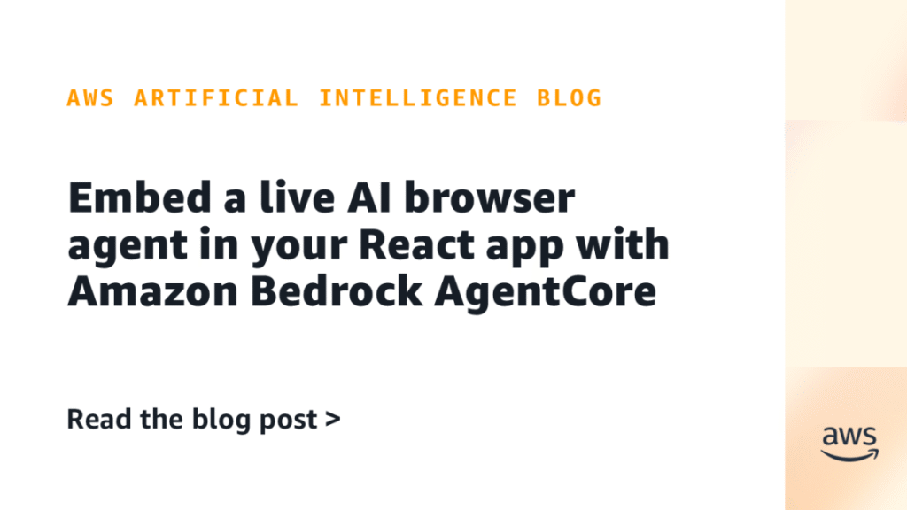Embed a reside AI browser agent in your React app with Amazon Bedrock AgentCore Embed a live AI browser agent in your React app with Amazon Bedrock AgentCore