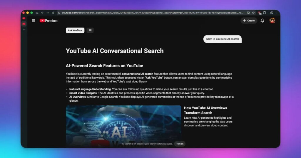 YouTube is turning into an answer engine with a new conversational search feature
