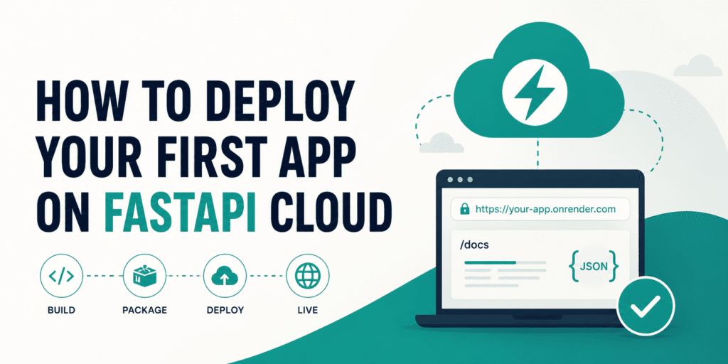 How to Deploy Your First App on FastAPI Cloud