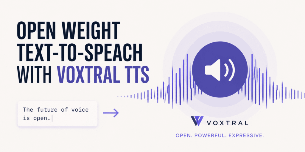 Open Weight Text-to-Speach with Voxtral TTS